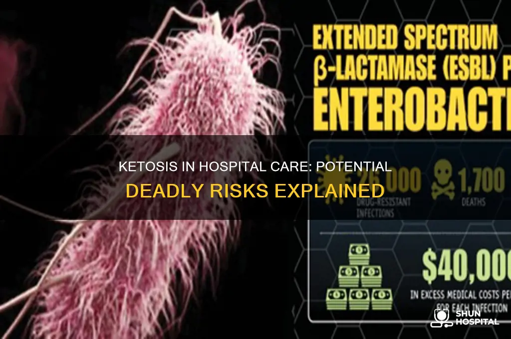 how is ketosis deadly if you