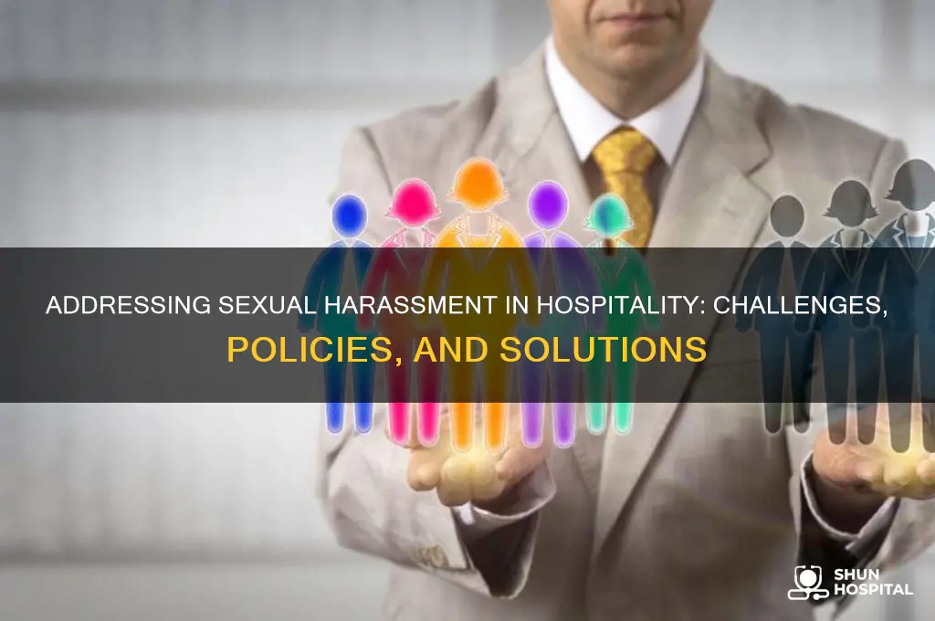 how is sexual harassment treated in the hospitality industry