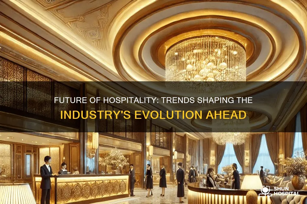 how is the hospitality industry changing for the future