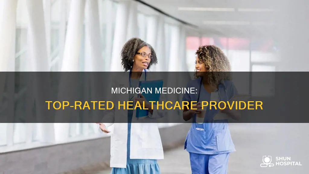 how is the universityof michigan hospital rated