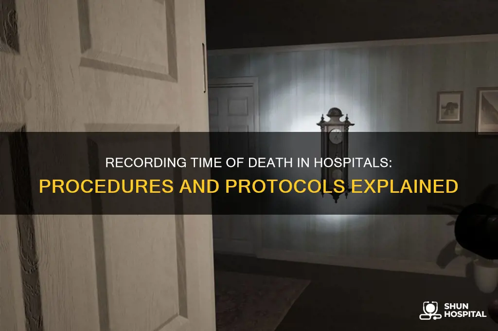how is time of death recorded in a hospital