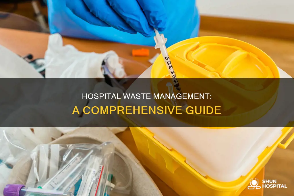 how is waste management done in hospitals