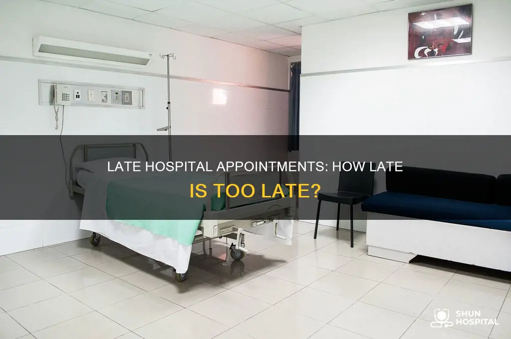 how late do most hospitals schedule appointments