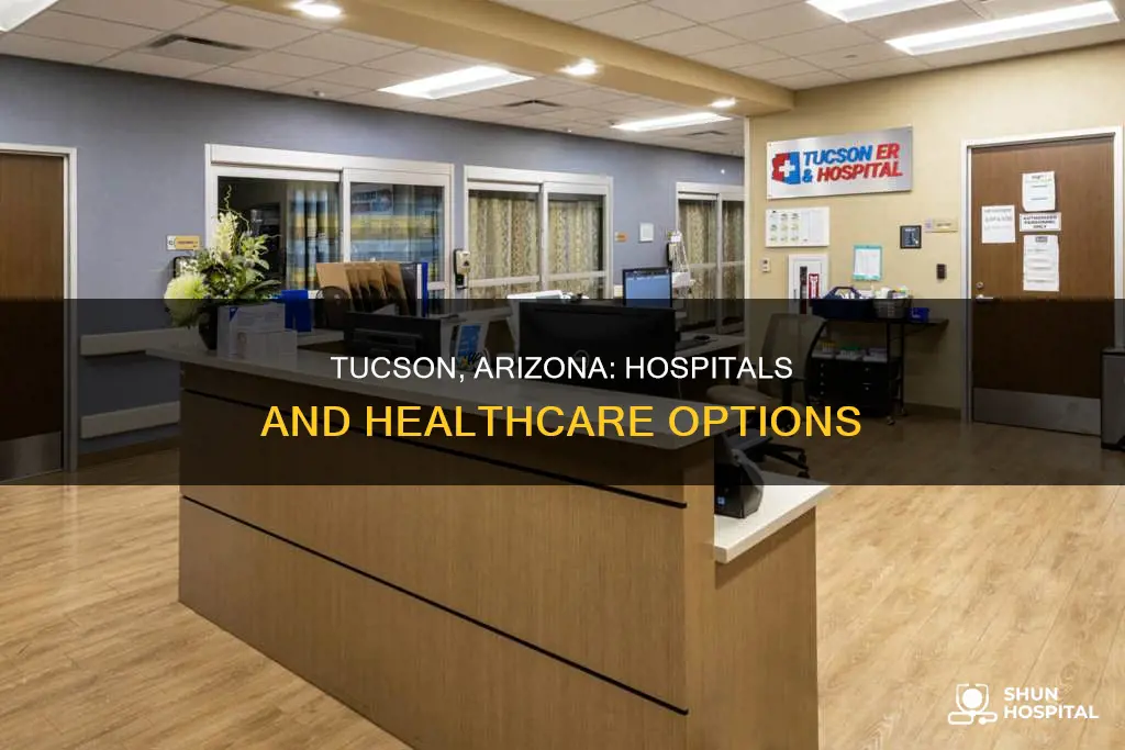 how manhy hospitals are in tuscon arizona
