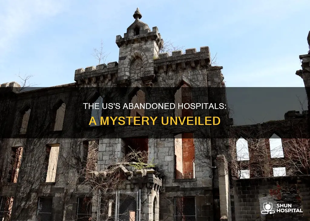 how many abandoned hospitals in the us
