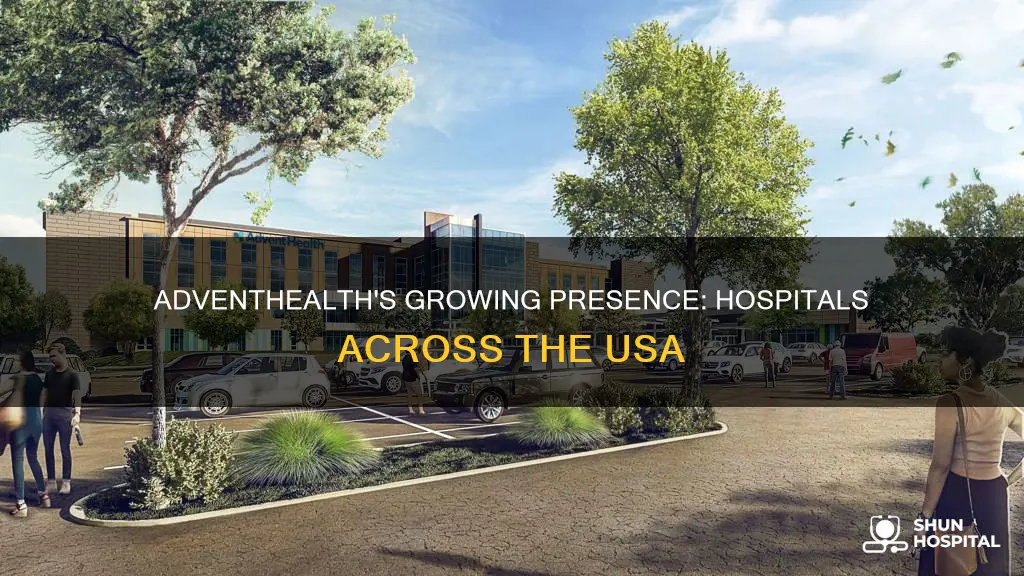 how many adventhealth hospitals are in usa