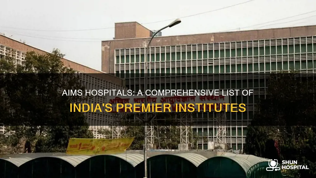 how many aiims hospital in india list