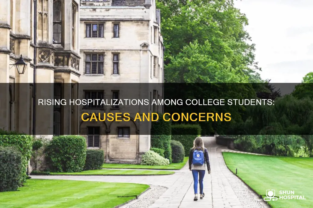 how many college students hospitalized