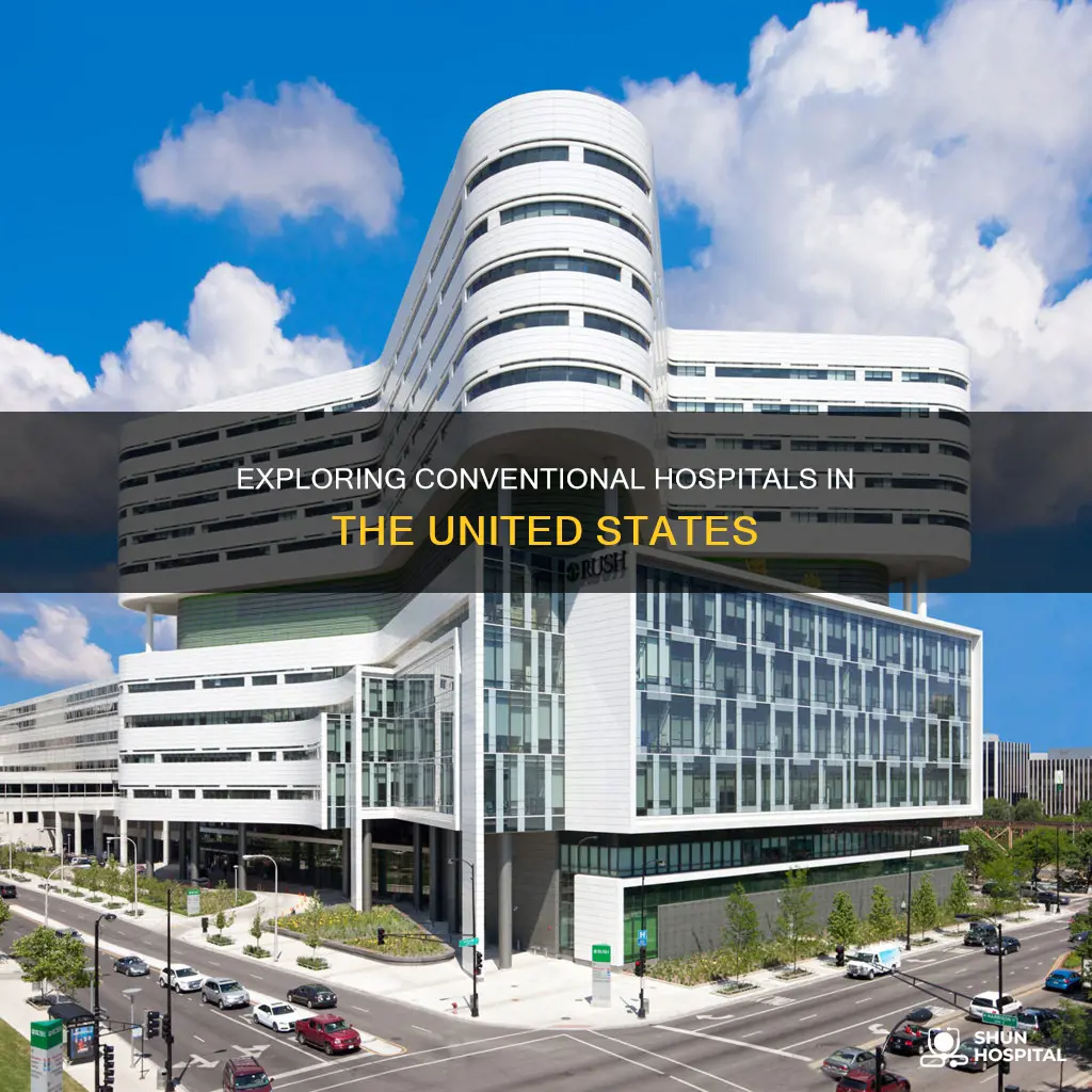 how many conventional hospitals in united states
