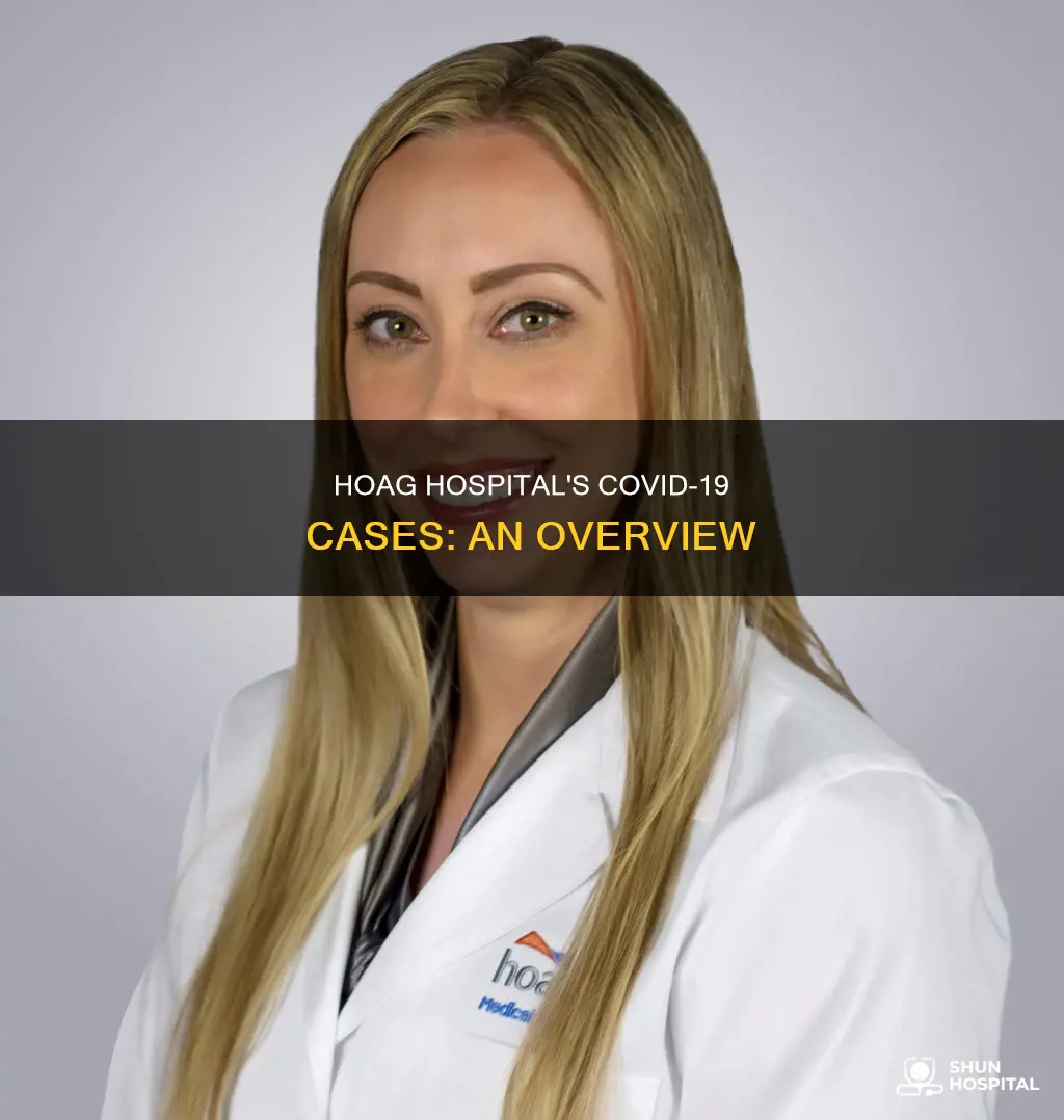 how many coronavirus cases in hoag hospital