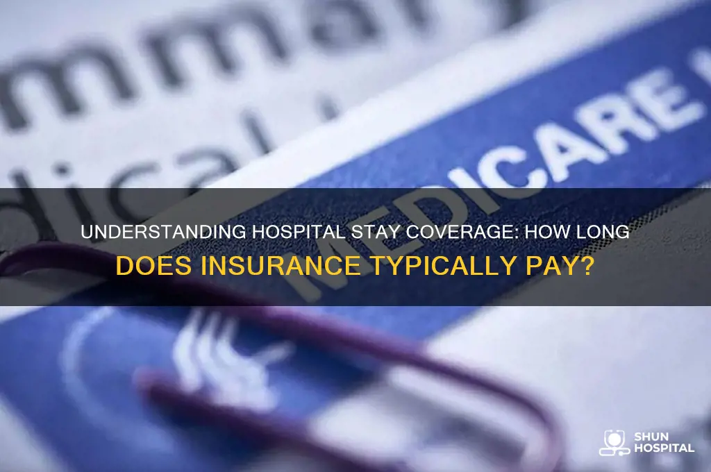 how many days does insurance covers for hospital stay