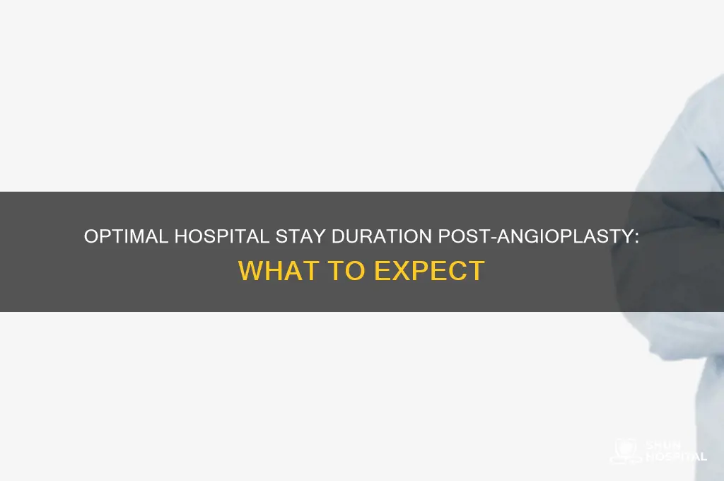 how many days to stay in hospital after angioplasty