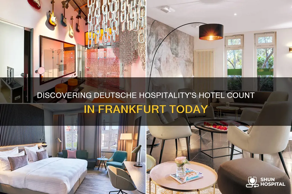 how many deutsche hospitality hotels are currently in frankfurt