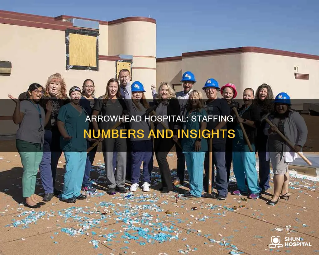 how many employees does arrowhead hospital have