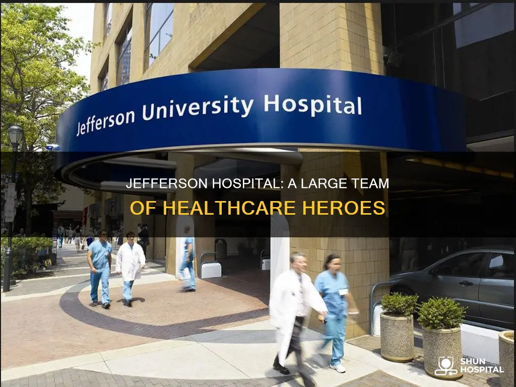 how many employees does jefferson hospital have