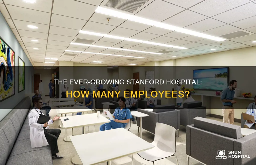 how many employees does stanford hospital have