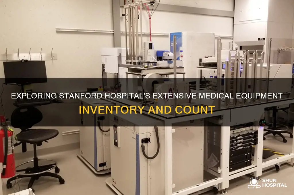 how many equipments are in stanford hospital and clinics