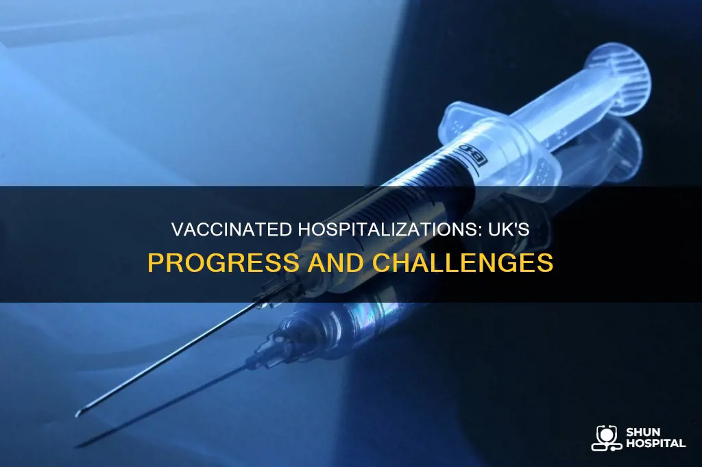 how many fully vaccinated in hospital uk