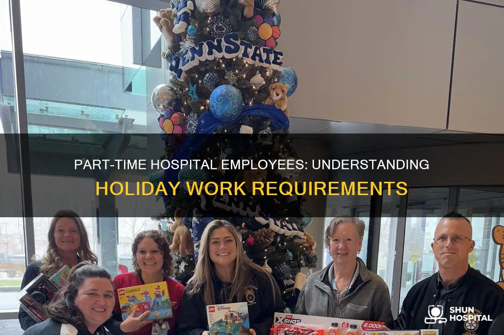 how many holidays are part time hospital employees required
