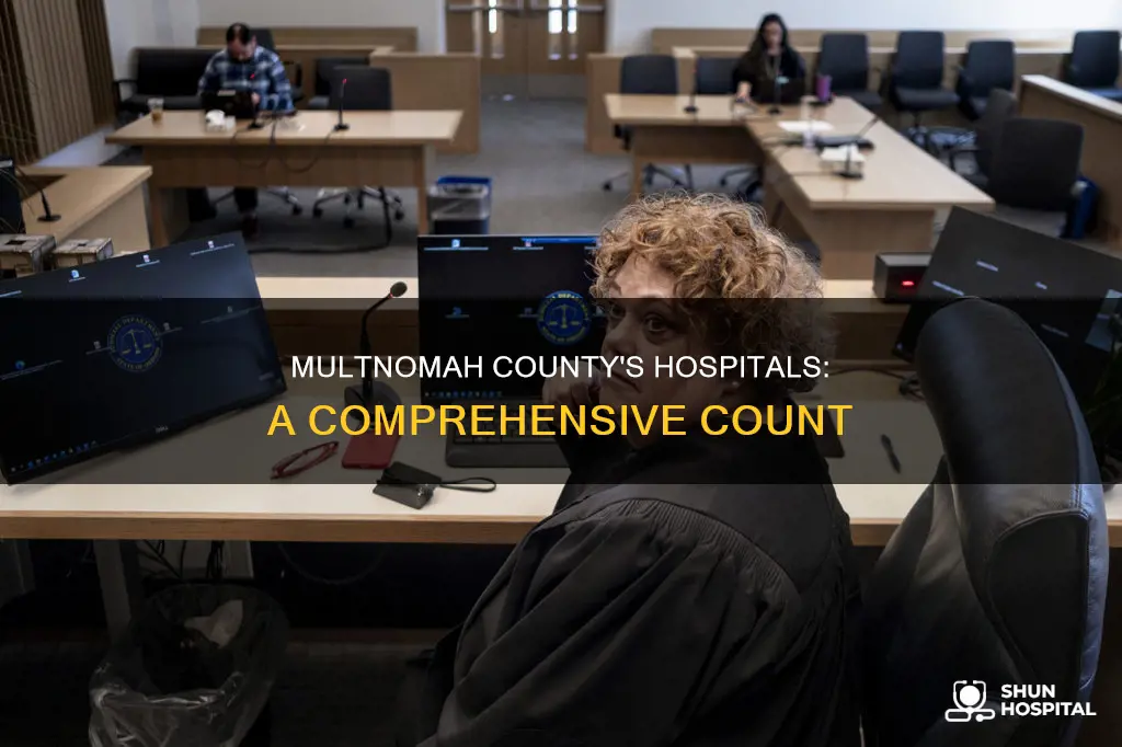 how many hospital are in multnomah county