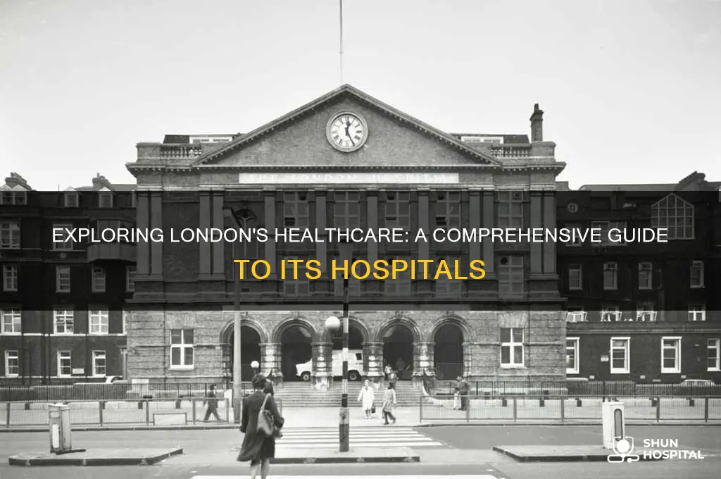 how many hospital in london