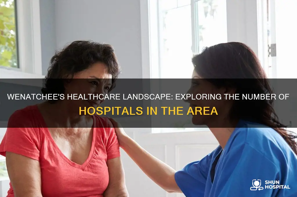 how many hospital wenatchee
