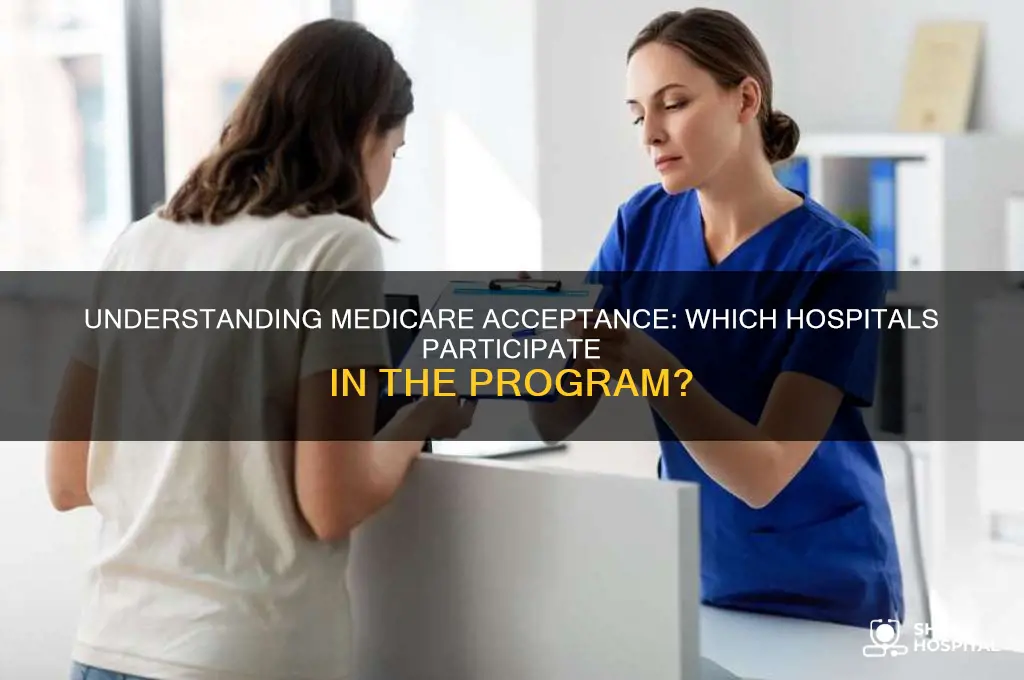 how many hospitals accept medicare