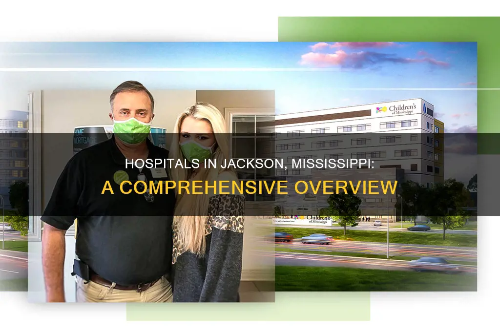 how many hospitals are in jackson mississippi
