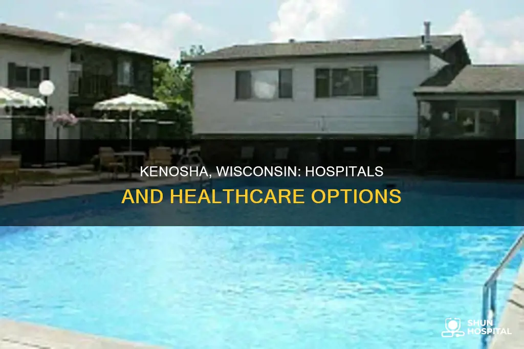 how many hospitals are in kenosha wisconsin