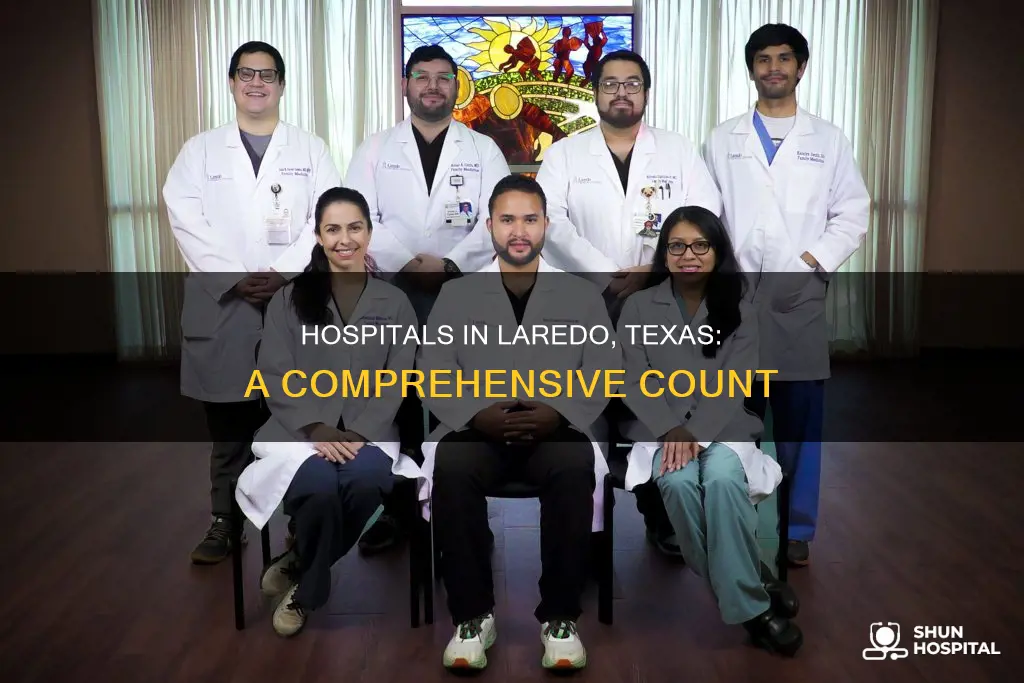 how many hospitals are in laredo texas