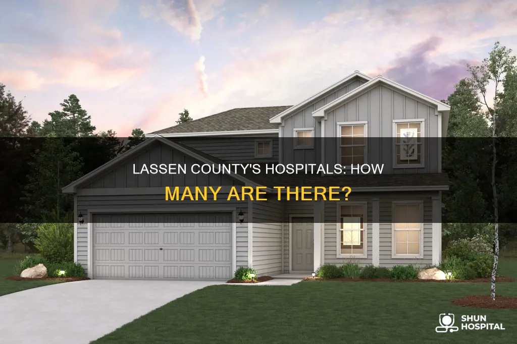 how many hospitals are in lassen county