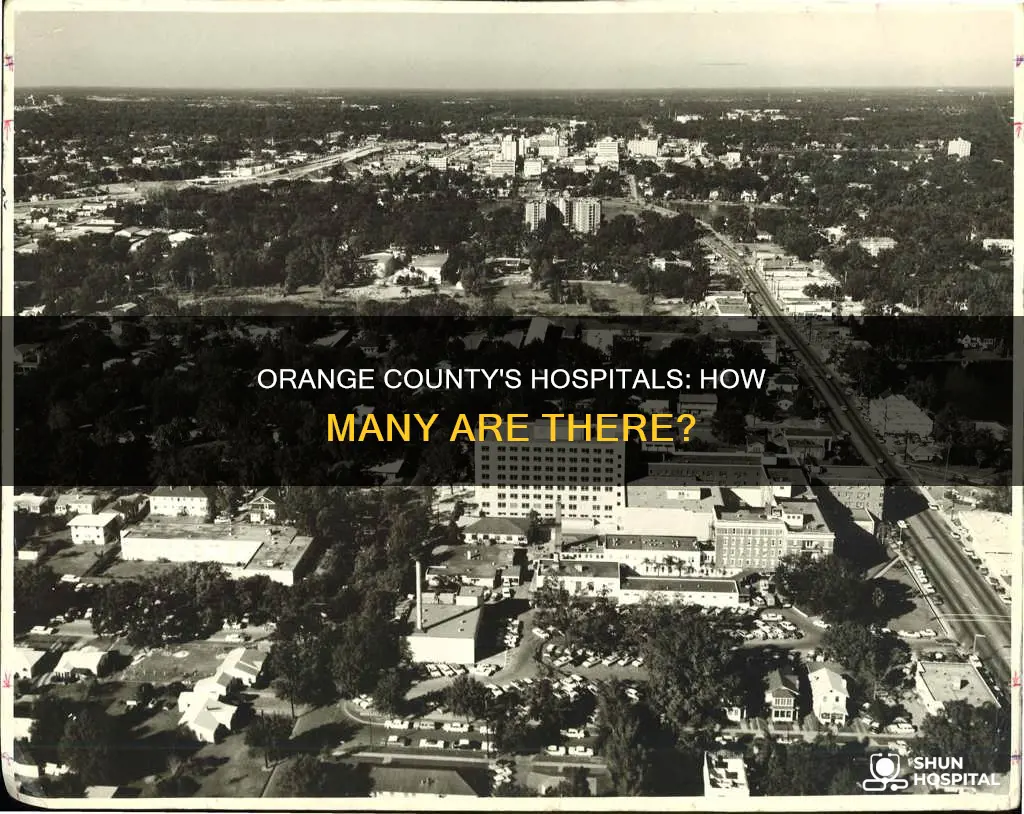 how many hospitals are in orange county