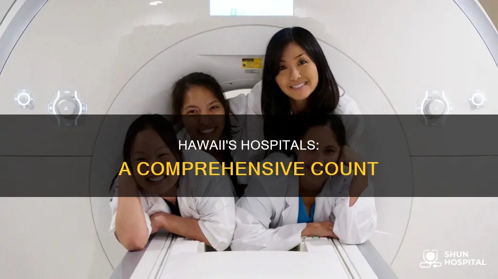 how many hospitals are in the hawaii