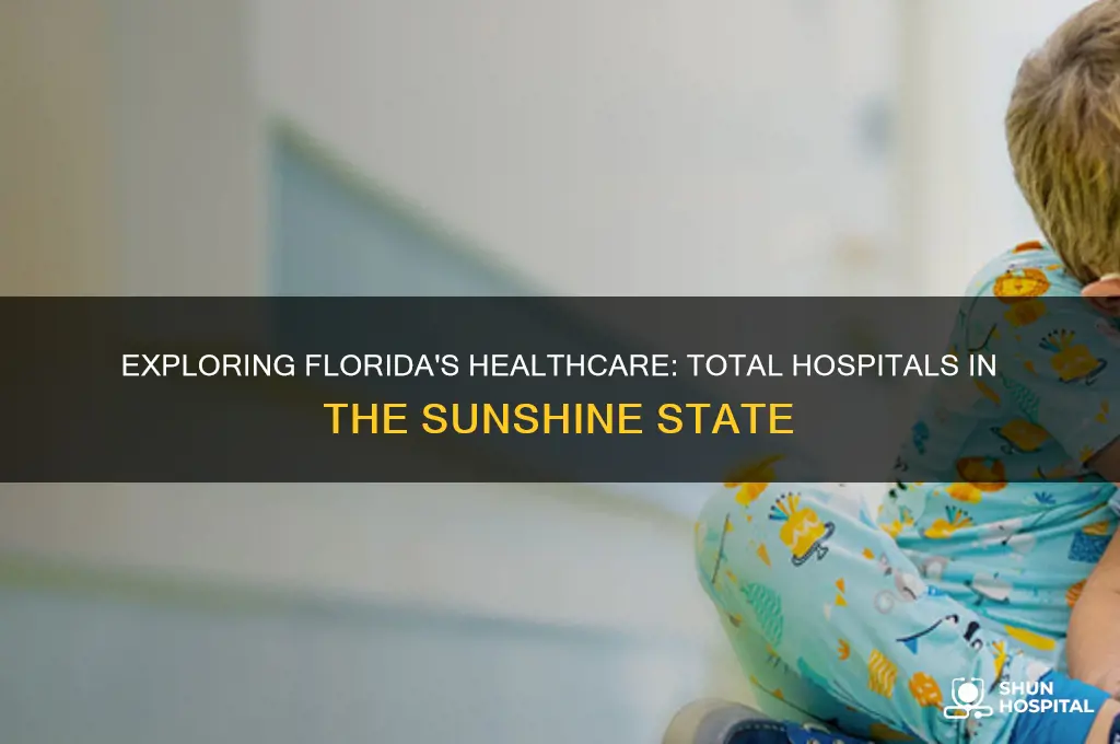 how many hospitals are in the state of florida