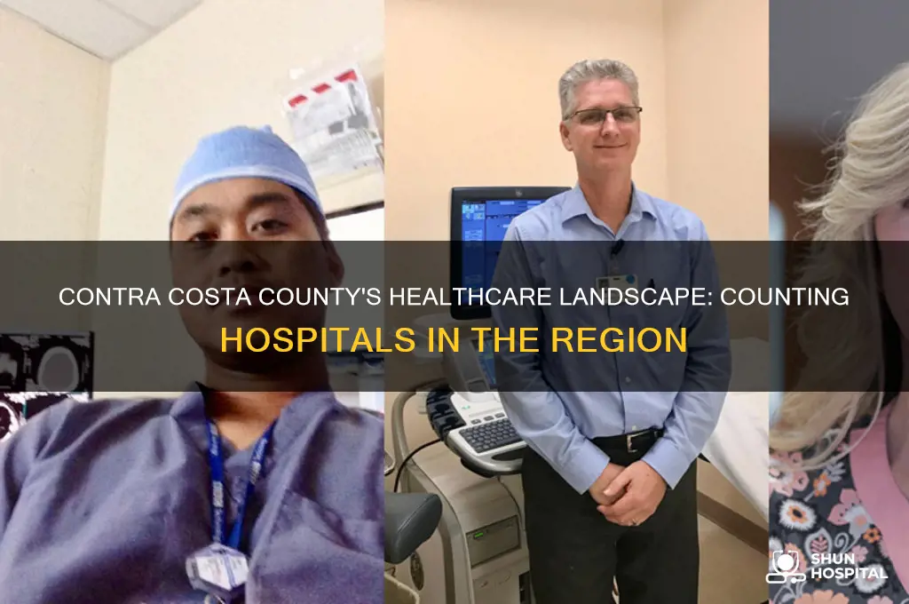 how many hospitals are there in contra costa county