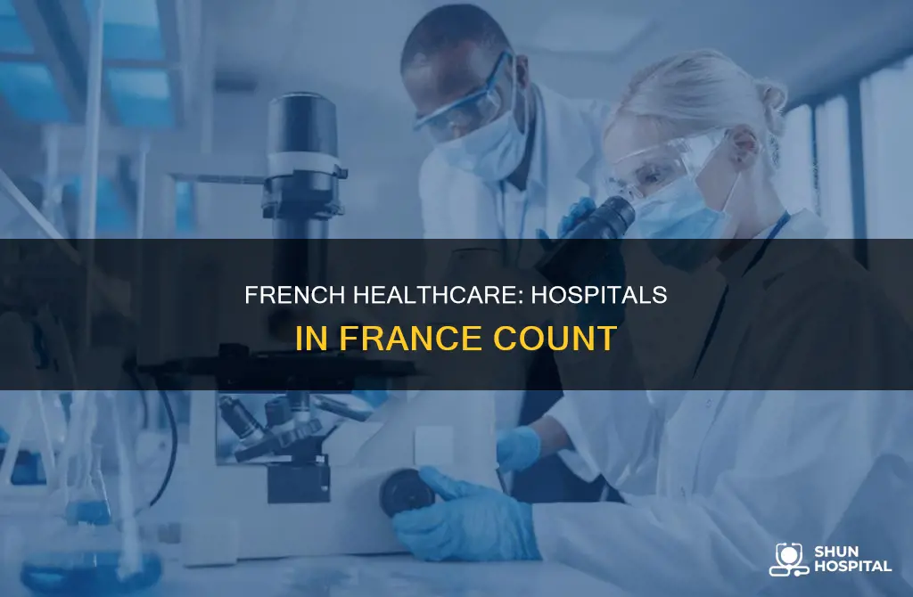 how many hospitals are there in france