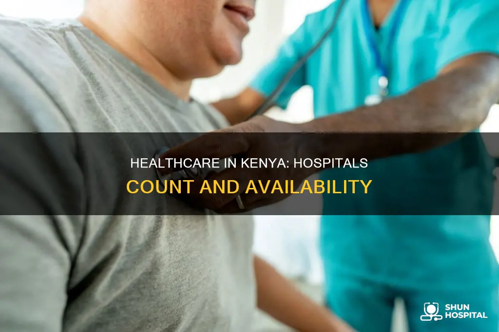 how many hospitals are there in kenya