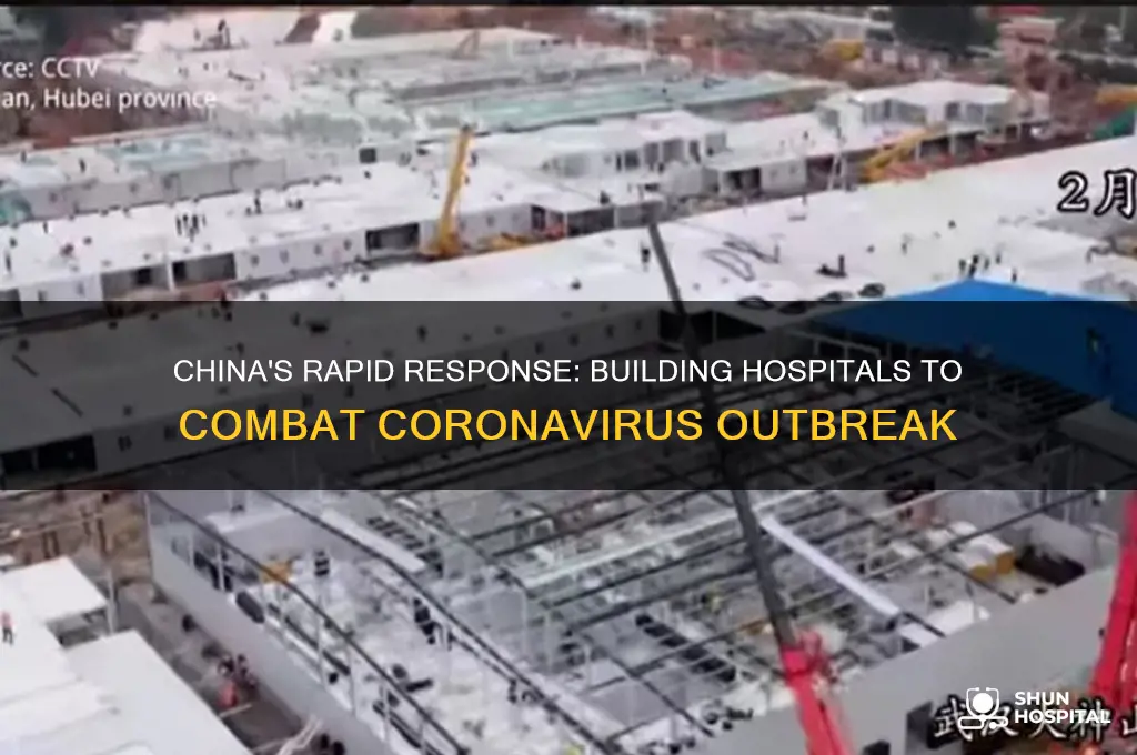 how many hospitals did china build for the coronavirus
