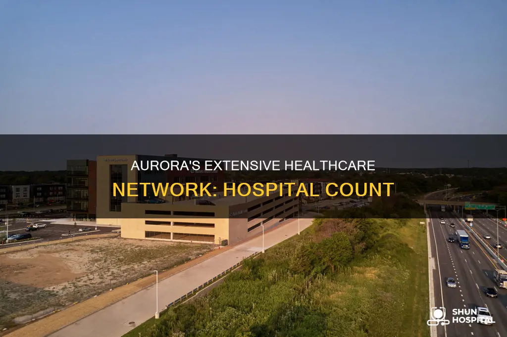 how many hospitals does advocate aurora have