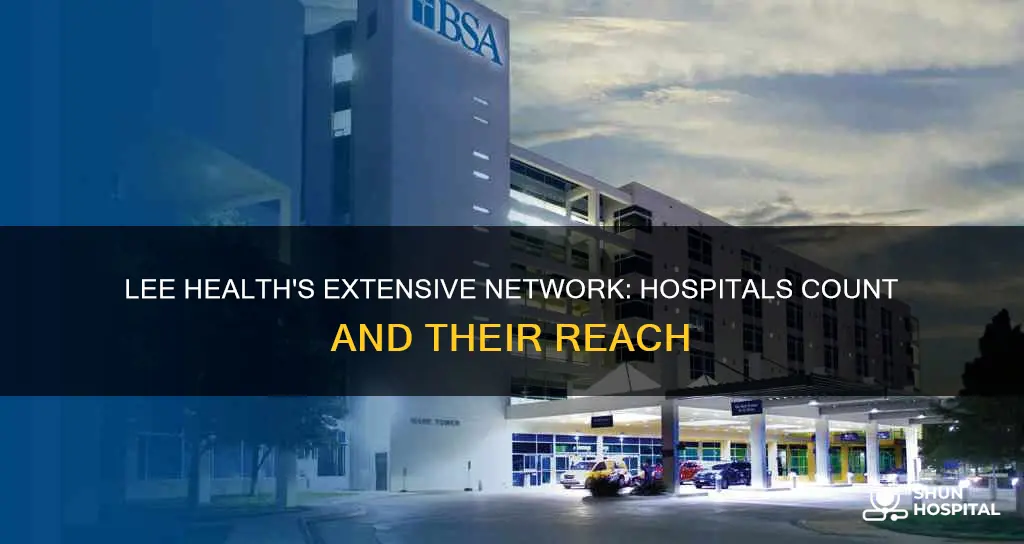 how many hospitals does lee health have