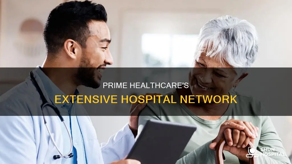 how many hospitals does prime healthcare have