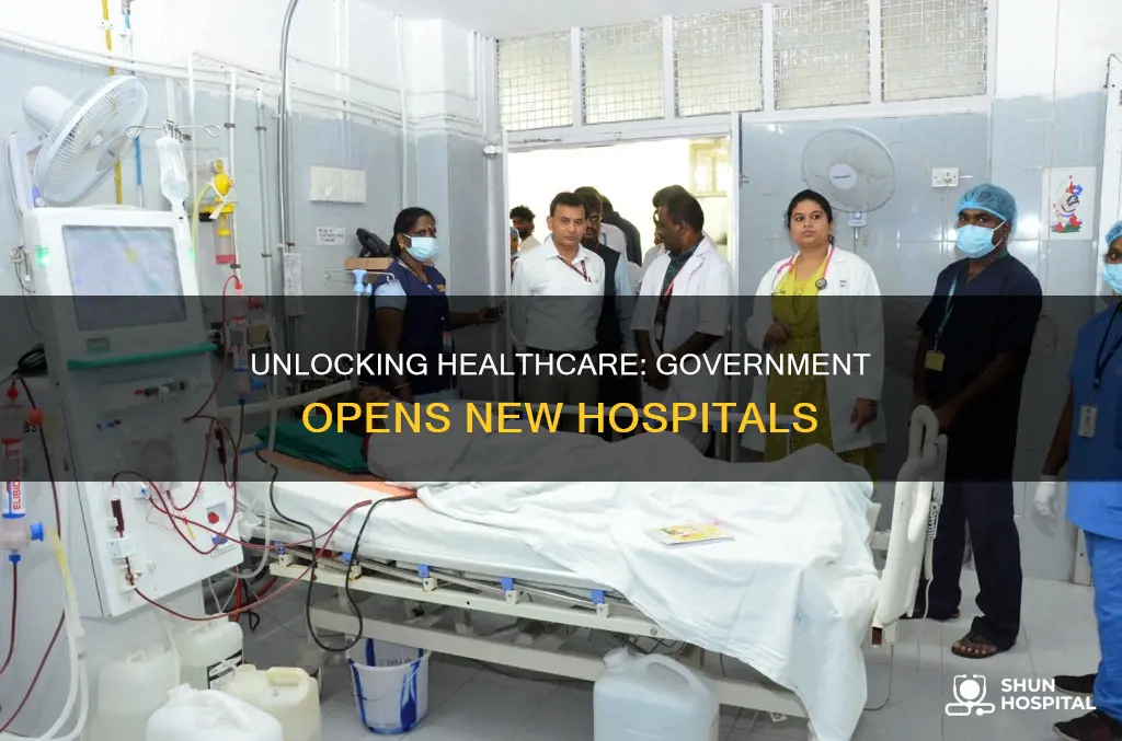 how many hospitals has the government open
