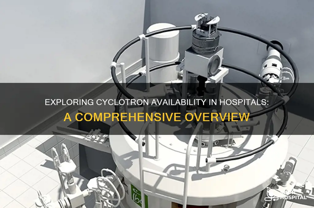 how many hospitals have cyclotrons