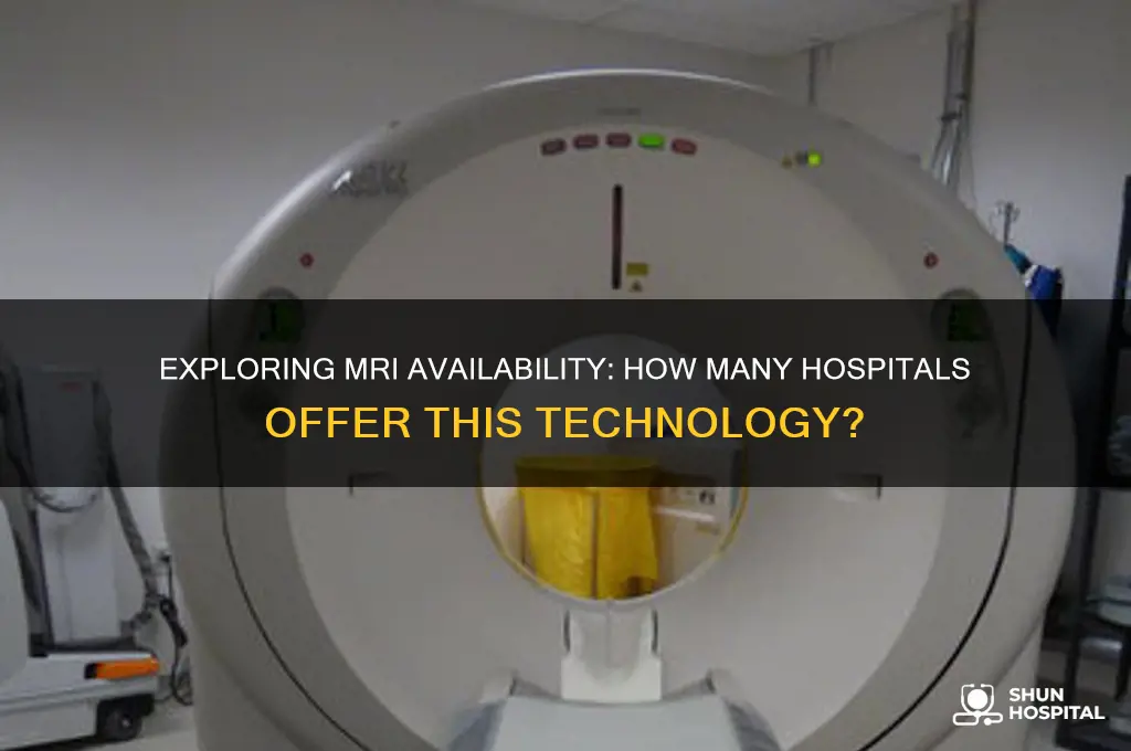 how many hospitals have mris