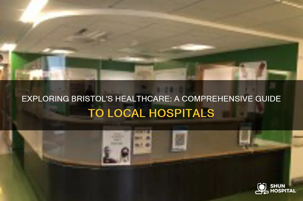 how many hospitals in bristol