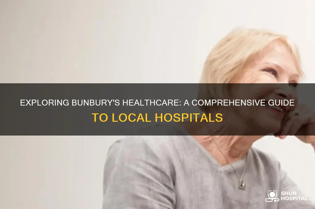 how many hospitals in bunbury