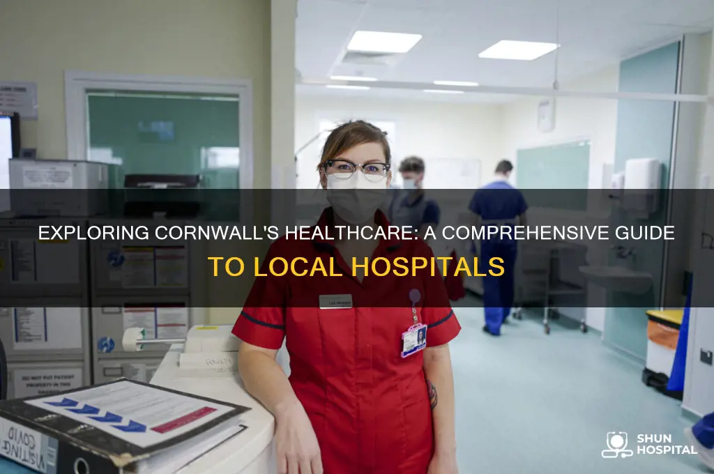 how many hospitals in cornwall