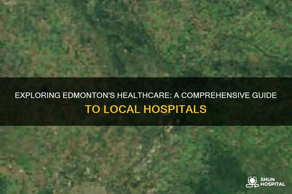 how many hospitals in edmonton