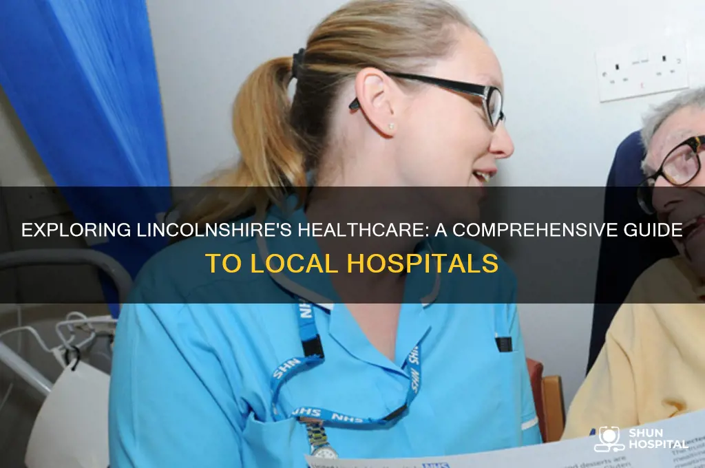 how many hospitals in lincolnshire
