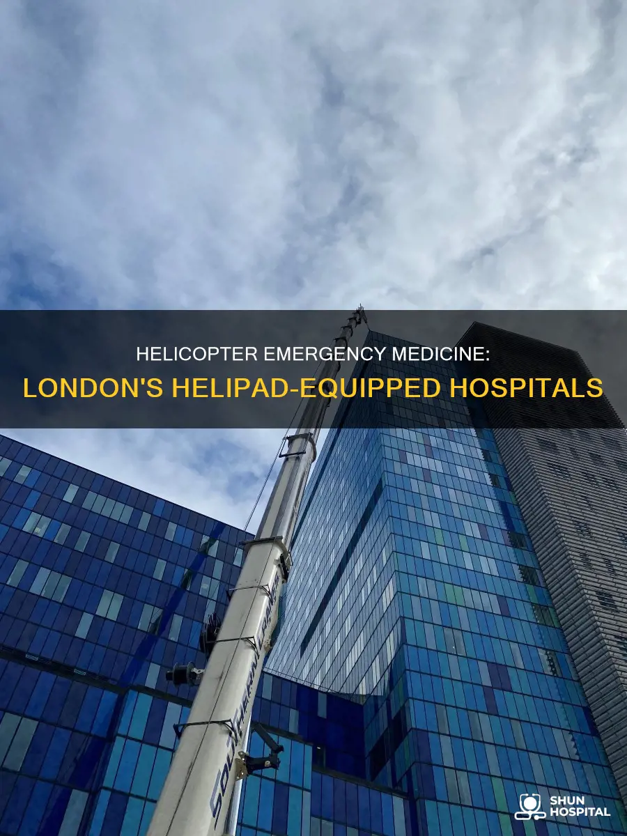 how many hospitals in london have helipads